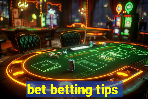 bet betting tips