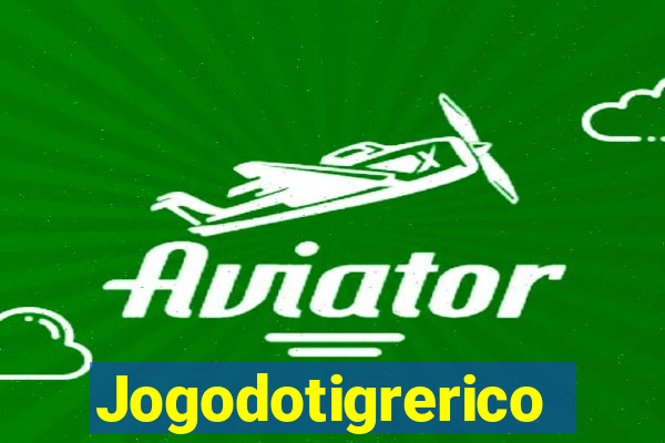 Jogodotigrerico