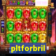 pltforbril