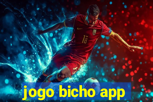 jogo bicho app