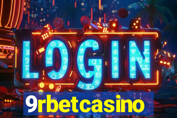 9rbetcasino