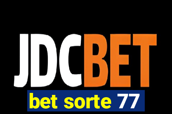 bet sorte 77