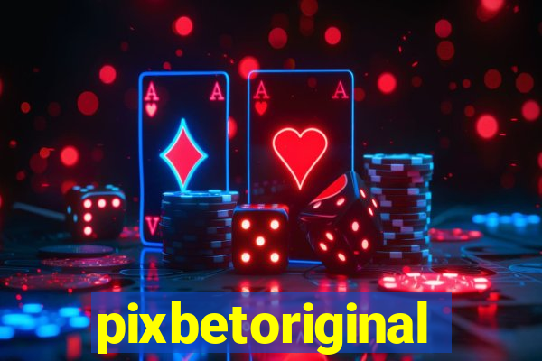 pixbetoriginal