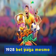 1928 bet paga mesmo