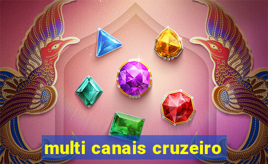 multi canais cruzeiro