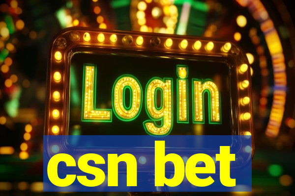 csn bet