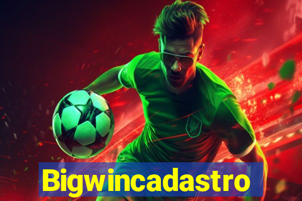 Bigwincadastro