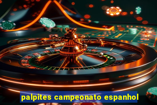 palpites campeonato espanhol