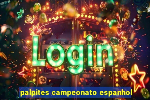 palpites campeonato espanhol