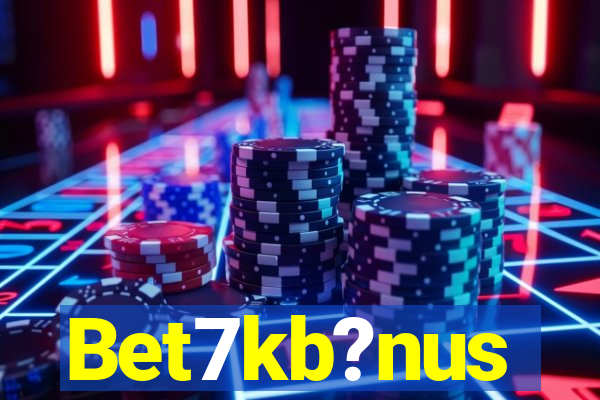 Bet7kb?nus