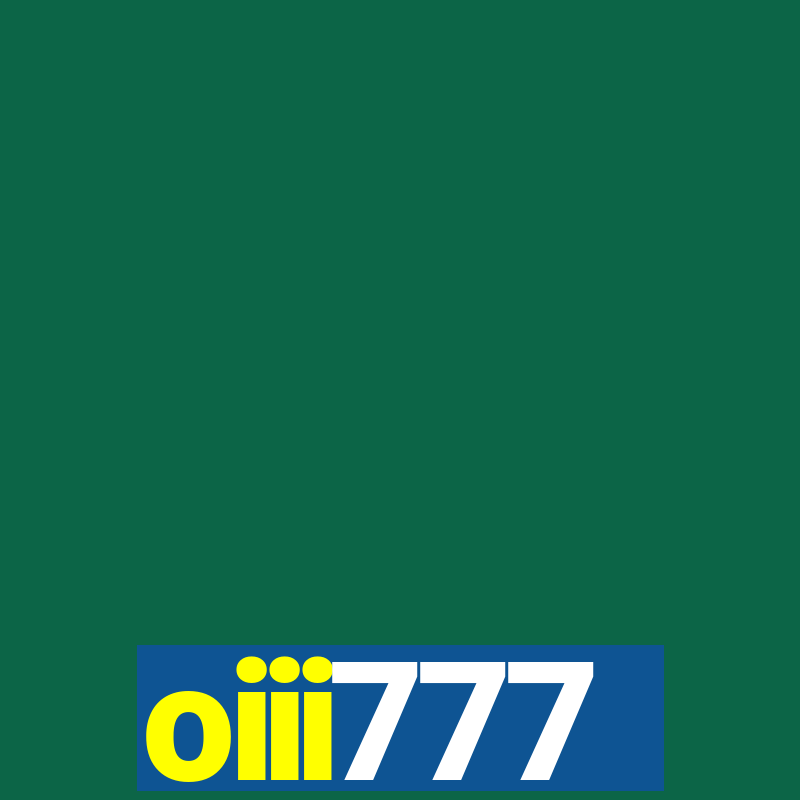 oiii777