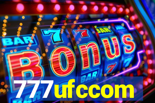 777ufccom