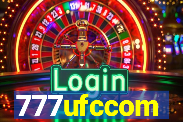 777ufccom