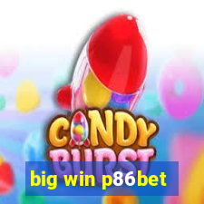 big win p86bet