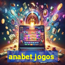 anabet jogos