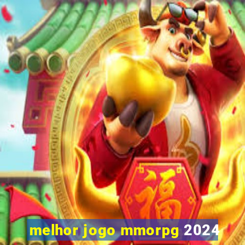 melhor jogo mmorpg 2024