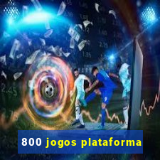 800 jogos plataforma