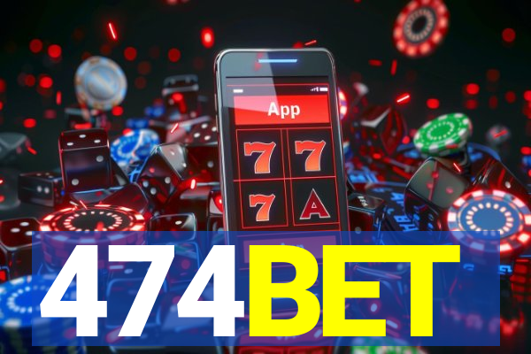 474BET