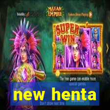 new henta