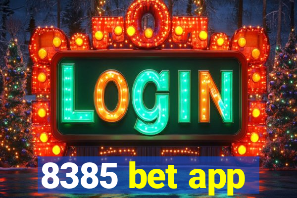 8385 bet app