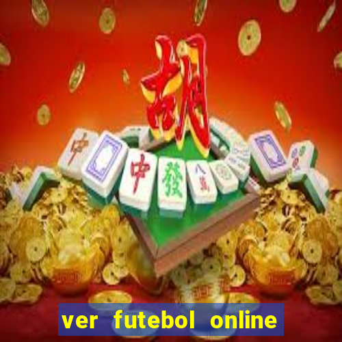 ver futebol online ao vivo