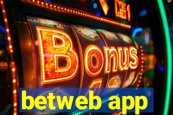 betweb app