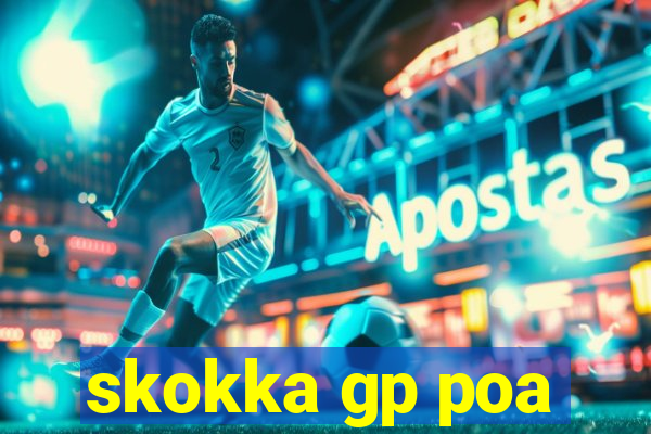 skokka gp poa