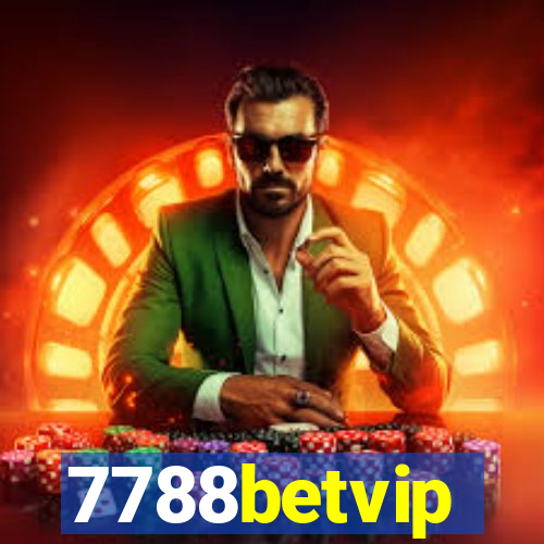 7788betvip