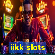 iikk slots