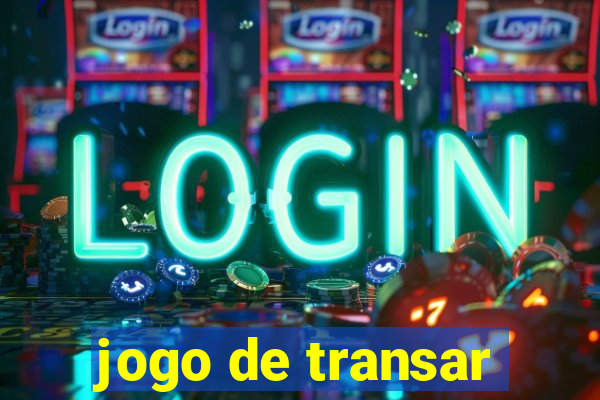 jogo de transar