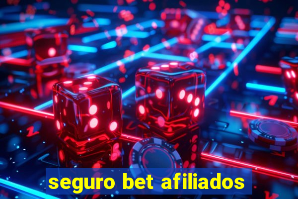 seguro bet afiliados