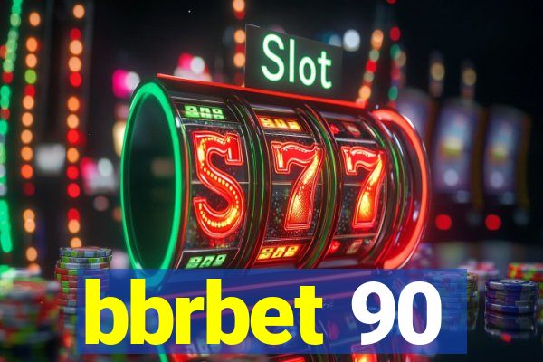 bbrbet 90