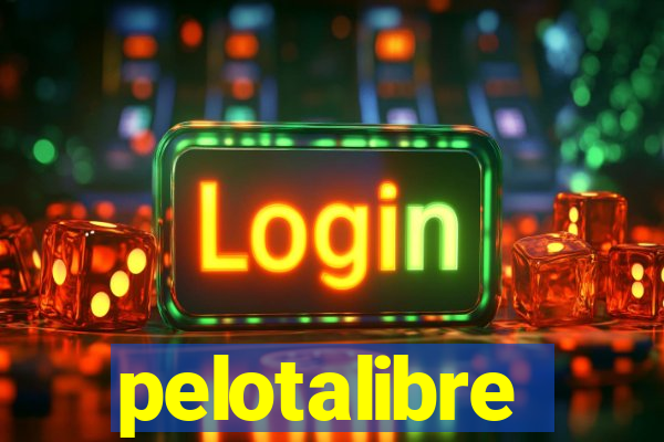 pelotalibre