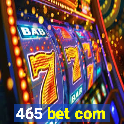 465 bet com