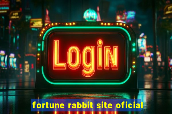 fortune rabbit site oficial