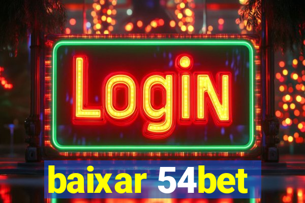 baixar 54bet