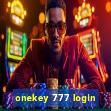 onekey 777 login