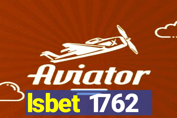 lsbet 1762