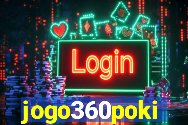 jogo360poki