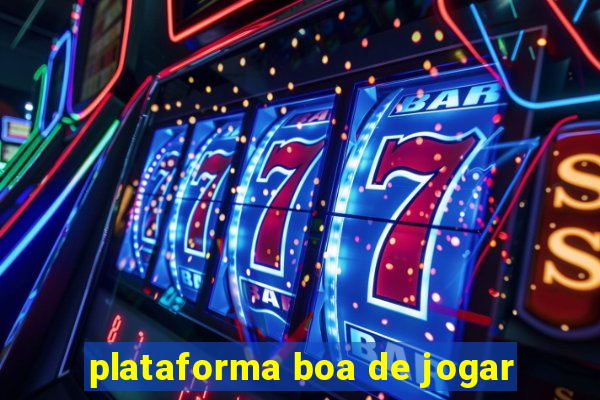 plataforma boa de jogar