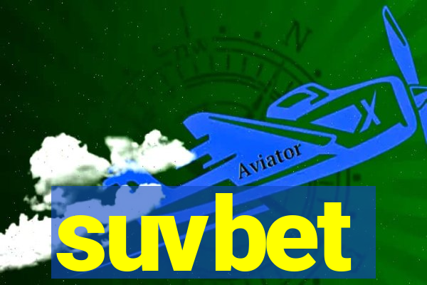 suvbet