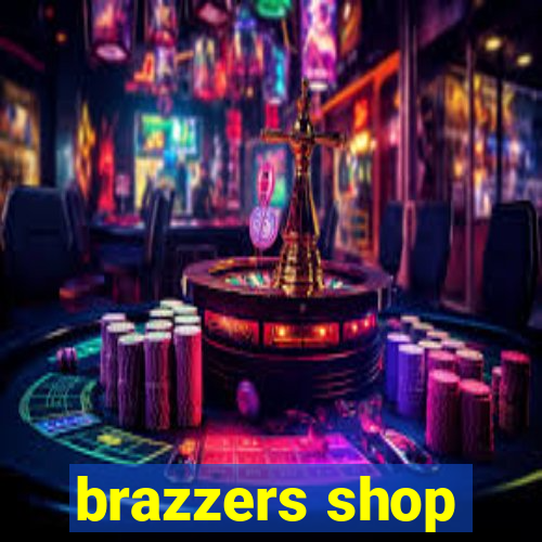 brazzers shop