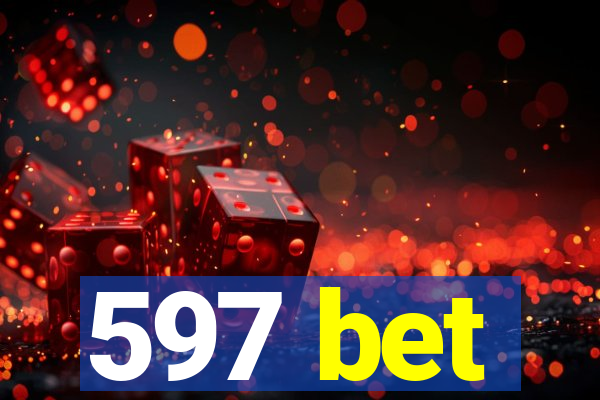 597 bet