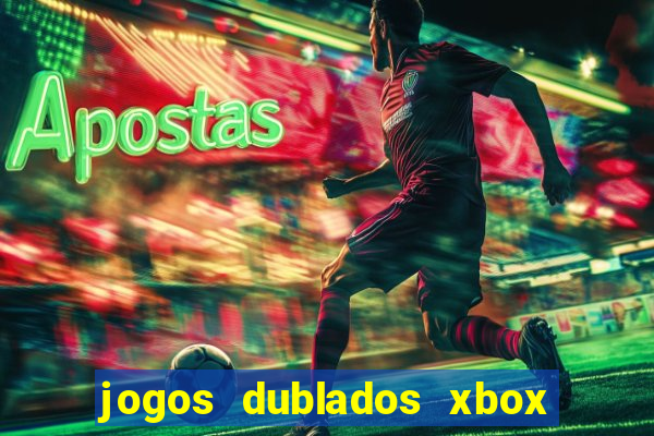 jogos dublados xbox 360 rgh download