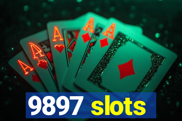 9897 slots