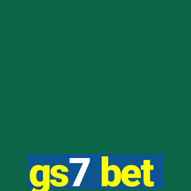 gs7 bet