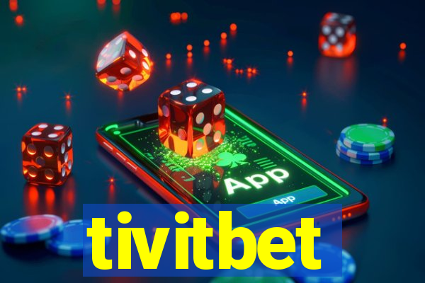 tivitbet