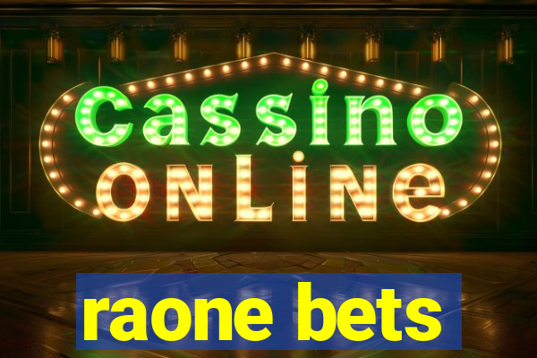 raone bets