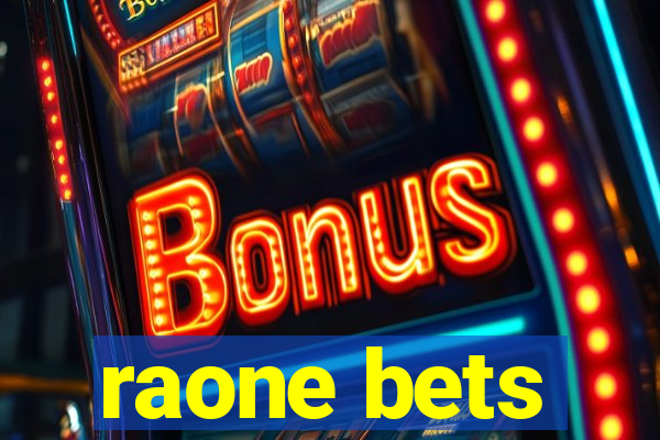 raone bets