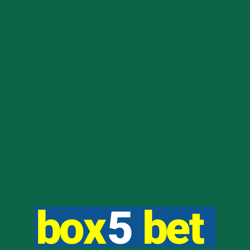 box5 bet